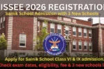 AISSEE 2026 Registration Sainik School Admission with 3 New Schools