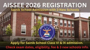 AISSEE 2026 Registration Sainik School Admission with 3 New Schools