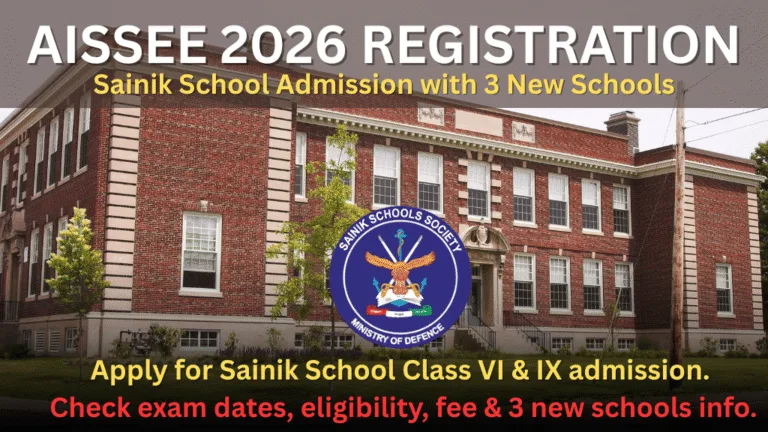 AISSEE 2026 Registration Sainik School Admission with 3 New Schools