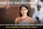 DSSSB TGT Recruitment 2025