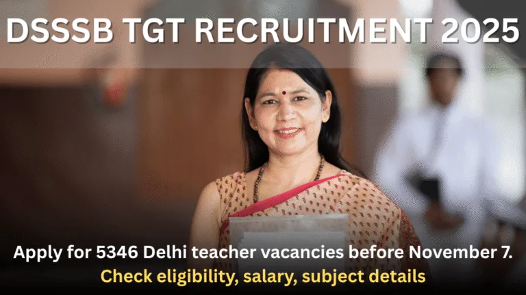 DSSSB TGT Recruitment 2025