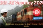 RRB JE Vacancy 2025 Apply for 2,570 Junior Engineer Posts with ₹40,000 Monthly Salary