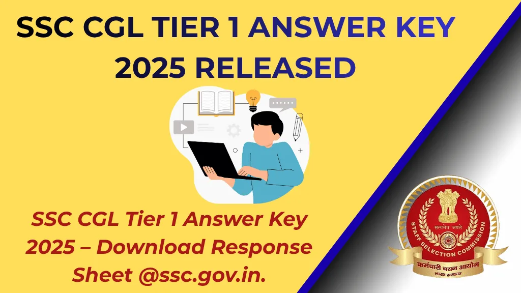 SSC CGL Tier 1 Answer Key 2025 Expected Soon, Check How and Where to Download
