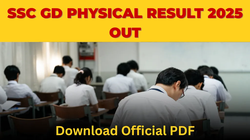 SSC GD Physical Result 2025 Out, Download Official PDF to Check Roll Number