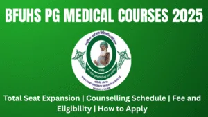 BFUHS PG Medical Courses 2025 New Specialities and Seat Increase