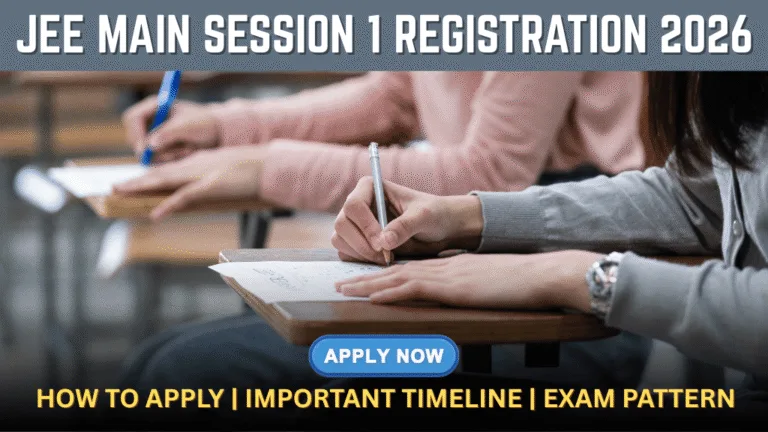JEE Main Session 1 Registration 2026 Apply Now at jeemain.nta.nic.in