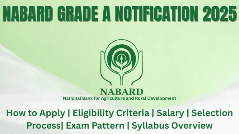 NABARD Grade A Notification 2025 Apply for 91 Assistant Manager Vacancies