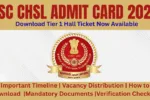 SSC CHSL Admit Card 2025 Download Tier 1 Hall Ticket Now Available