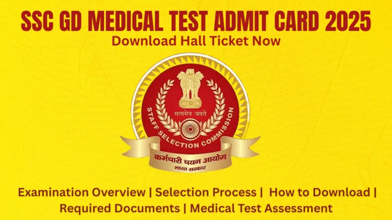 SSC GD Medical Test Admit Card 2025 Download Hall Ticket Now