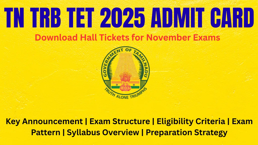 TN TRB TET 2025 Admit Card Download Hall Tickets for November Exams