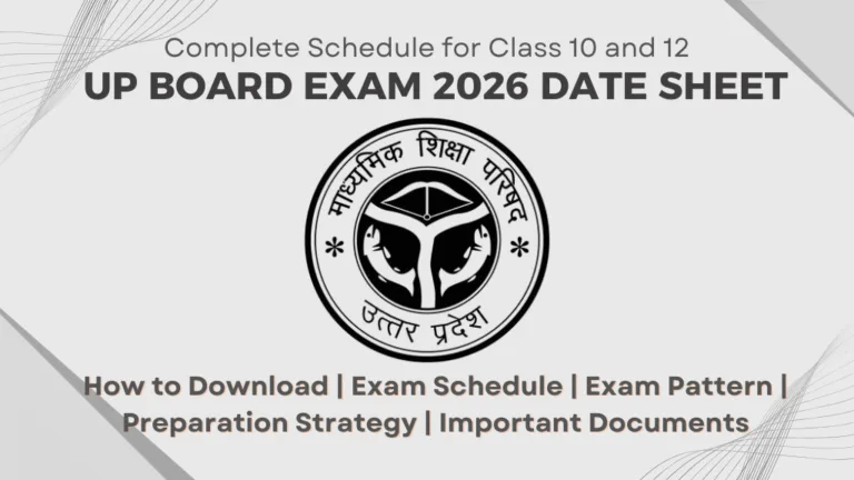 UP Board Exam 2026 Date Sheet: Complete Schedule for Class 10 and 12